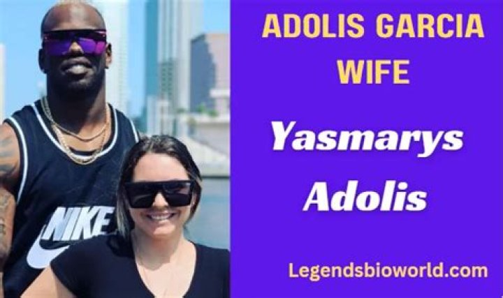 Adolis García Wife: Meet Yasmarys Gonzales García